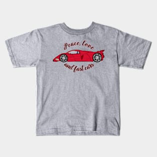 Peace, Love, and Fast Cars Kids T-Shirt